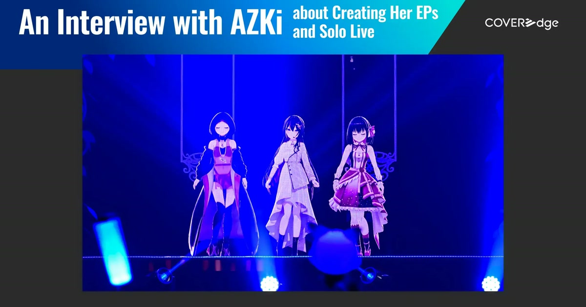 初のアリーナライブDepartureで新しい出発点に立ったAZKi